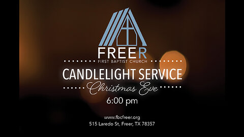 First Baptist Church of Freer, Texas Christmas Eve promo