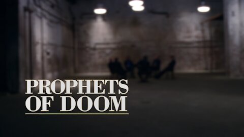 Documentary / Prophets And Doom (Documentary)