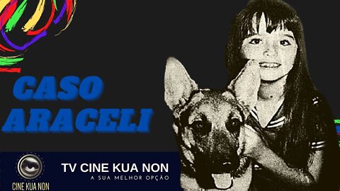 CASOS POLICIAIS - ARACELI - TV CINE KUA NON