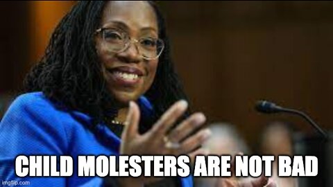Ketanji Brown Jackson Confirmed To The Supreme Court, And She Is Easy On Child Predators