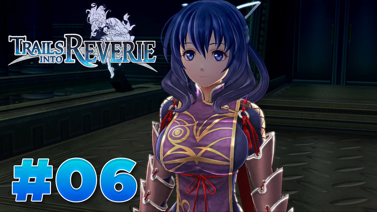 The Legend of Heroes: Trails into Reverie Part 6 - Geofront & Gundharva Boss Fight