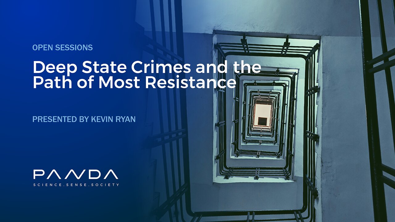 Deep State Crimes and the Path of Most Resistance | Kevin Ryan