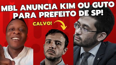 MBL ANUNCIA KIM KATAGUIRI VS GUTO ZACARIAS PARA PREFEITO DE SÃO PAULO!