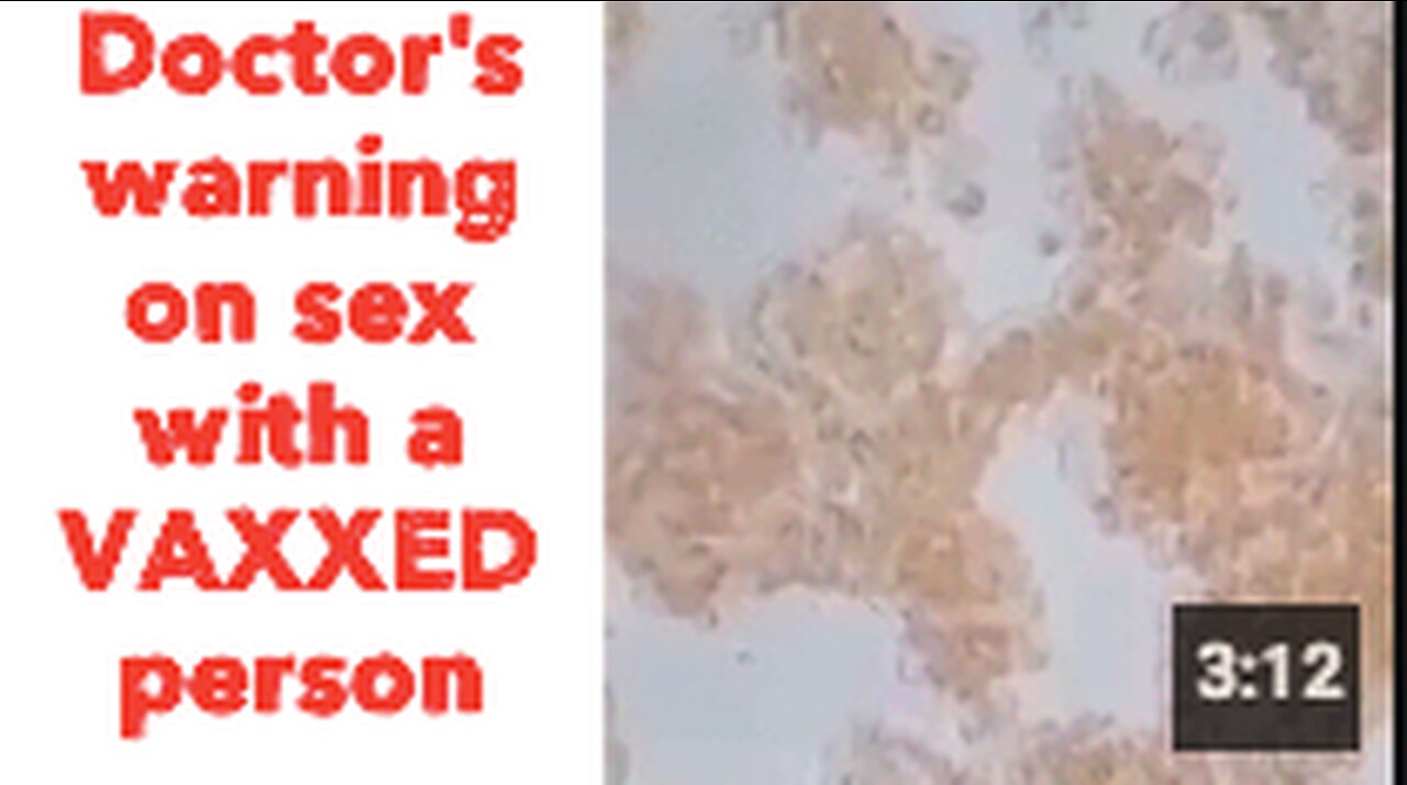 Doctor's warning on sex with a VAXXED person