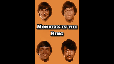 The Monkees - "Monkees in the Ring"