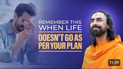 #1 Attitude to Stay Positive When Life Doesn't Go as per your Plan | Swami Mukundananda