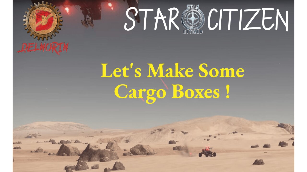 Star Citizen 3.17.4 [ Creating 1 SCU Cargo Boxes ] #Gaming #Live