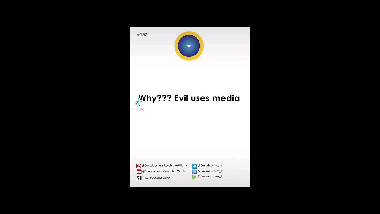 #157 why? Evil uses media