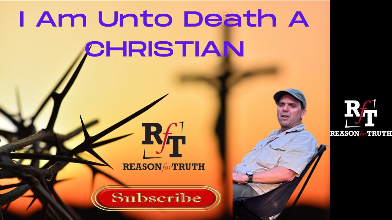 I Am Unto Death A CHRISTIAN: Perseverance In Persecution