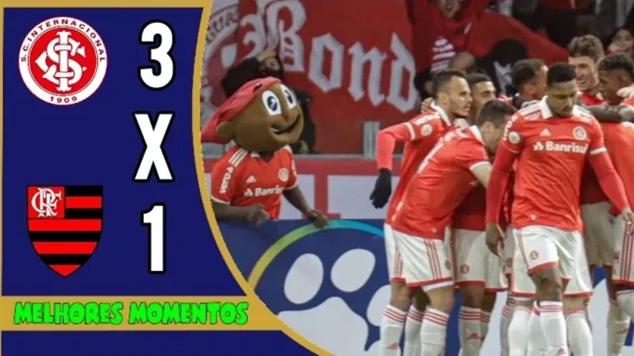 INTERNACIONAL 3 X 1 FLAMENGO | COMPLETO - MELHORES MOMENTOS | BRASILEIRÃO 2022