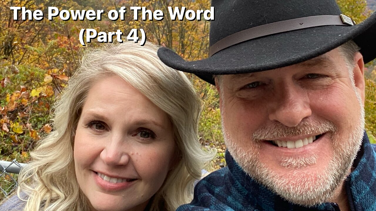 The Power of The Word (Part 4)