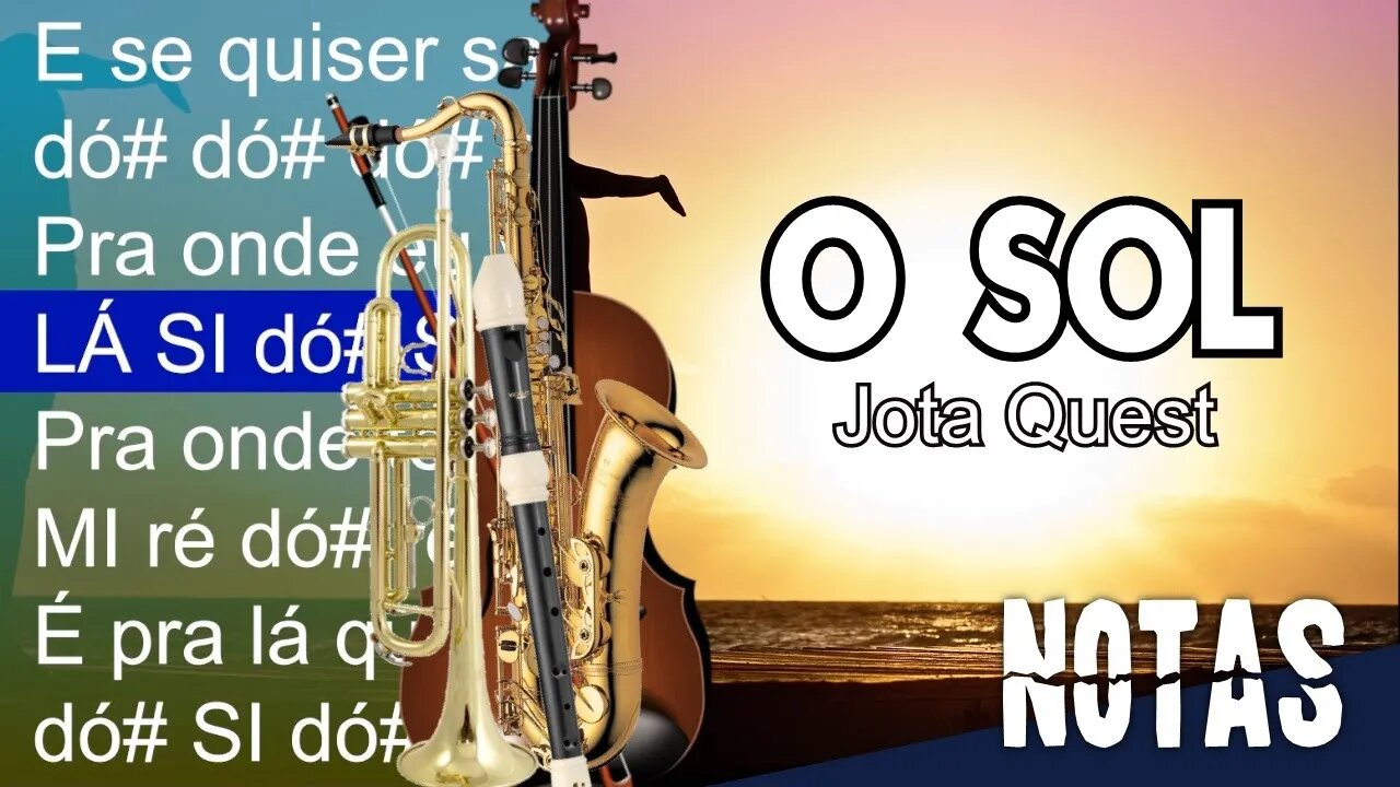 O sol - Jota Quest - Cifra melódica (C, Eb e Bb)