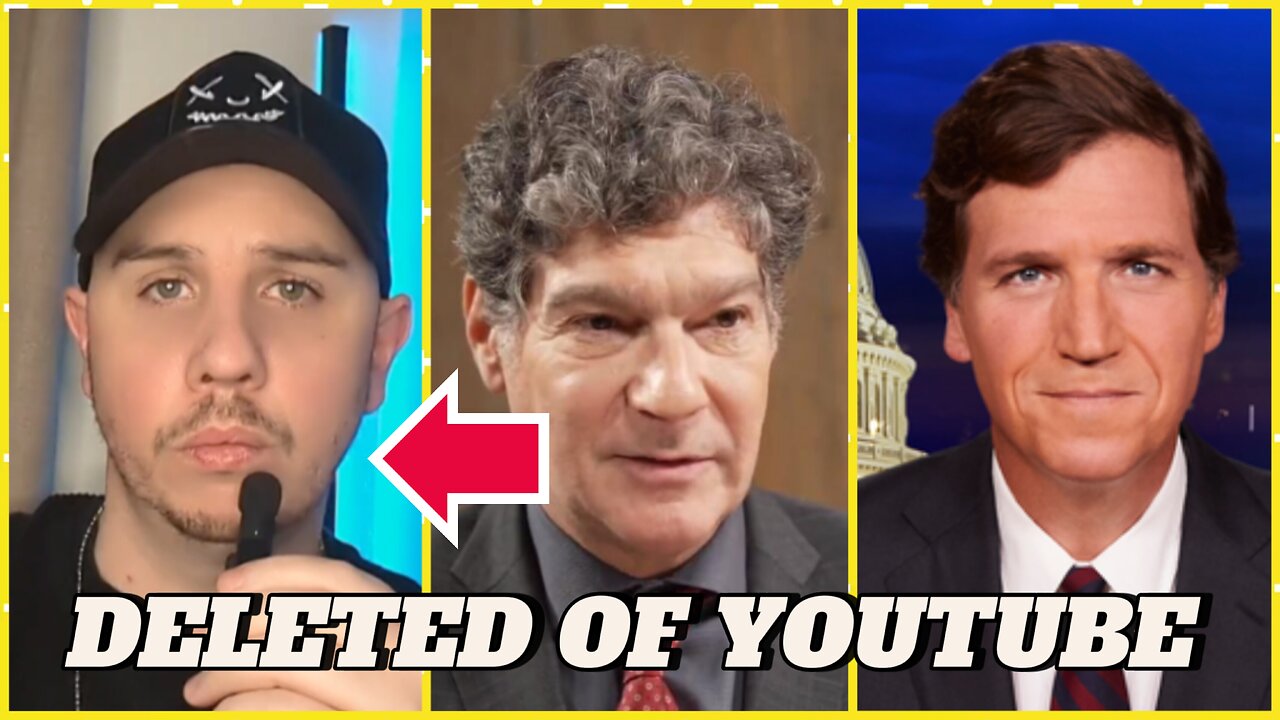 YOUTUBE DELETED ME because I spoke about the Tucker Carlson and Bret Weinstein interview