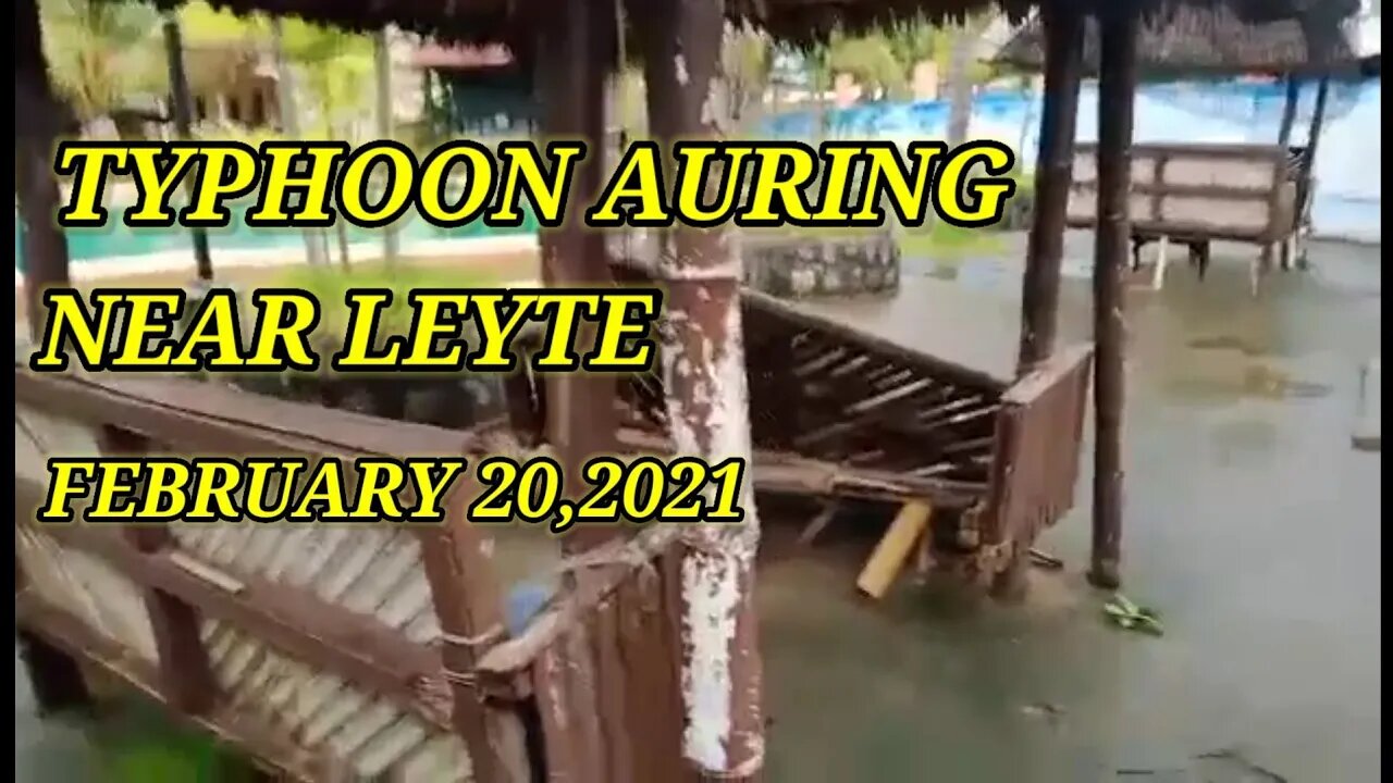 TYPHOON AURING HINDANG LEYTE PHILIPPINES 🇵🇭 FEBRUARY 20,2021