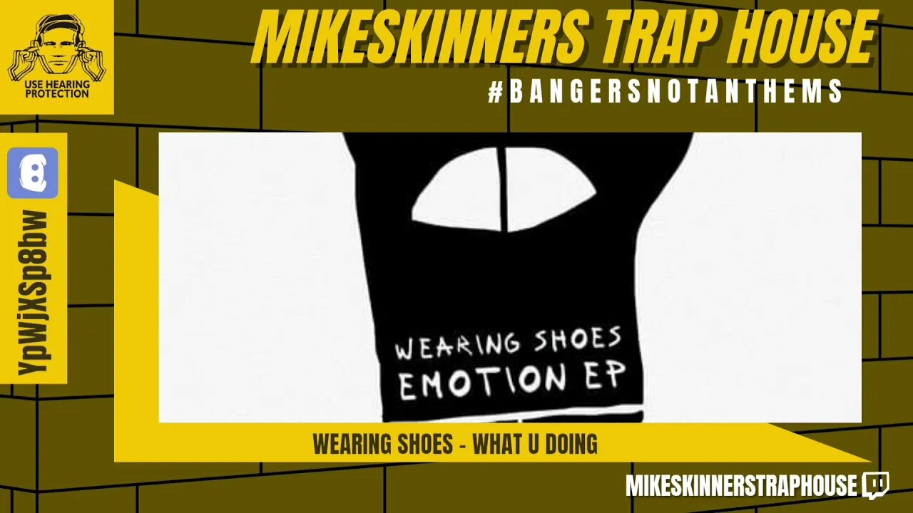 Wearing Shoes - What U Doing