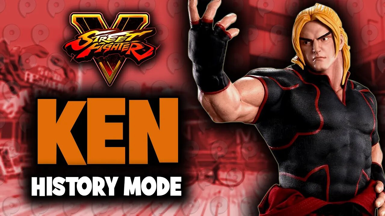 Street Fighter 5 / Ken - History Mode