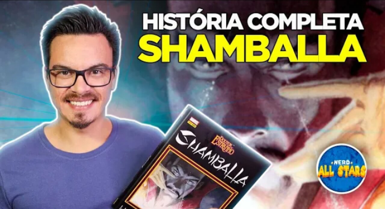 DOUTOR ESTRANHO: SHAMBALLA | História Completa