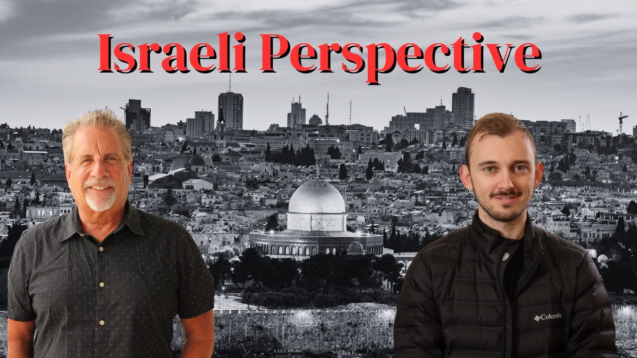 You Need to Know This! An Israeli Perspective | Pastor Tom Hughes & Hananya Naftali