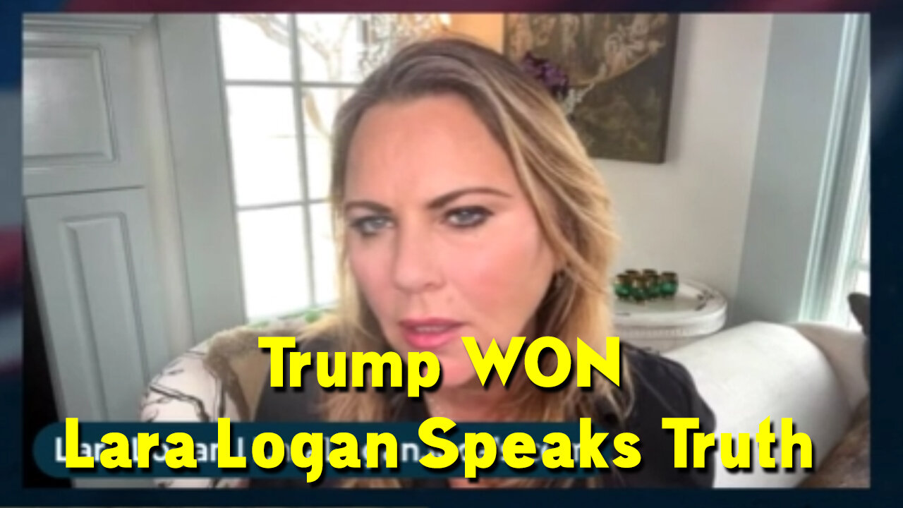 Urgent! Lara Logan Speaks Truth 3/4/23