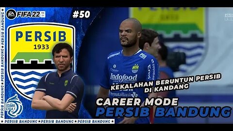 FIFA 22 CAREER MODE PERSIB | HADAPI BHAYANGKARA FC DI LANJUTAN BRI LIGA 1 #50