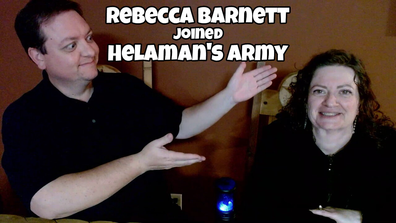 Rebecca Barnett joins Helaman's Army