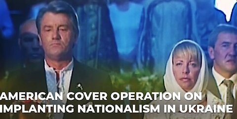 Operation Ukraine: America's Fingerprints IMPLEMENTATION OF NAZISM