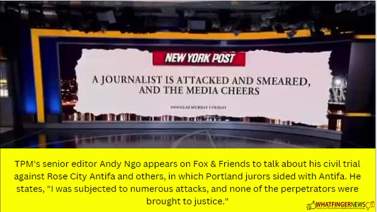 TPM's senior editor Andy Ngo appears on Fox & Friends to talk about his civil trial