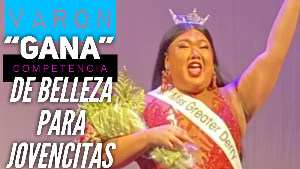 INCREIBLE - VARON GANA COMPETENCIA DE BELLEZA PARA JOVENCITAS QUITÁNDOLES BECA