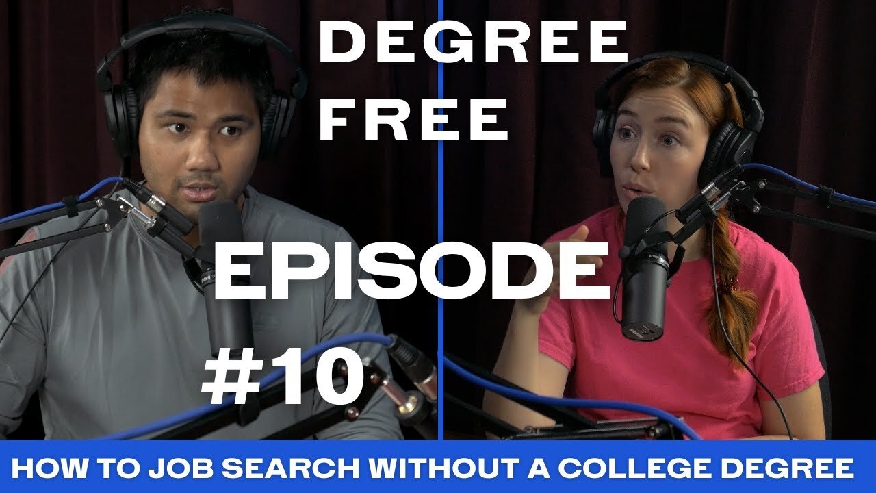 How to Job Search Without a College Degree - Ep. 10 | Degree Free with Ryan and Hannah Maruyama