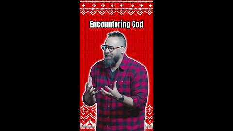 Encountering God