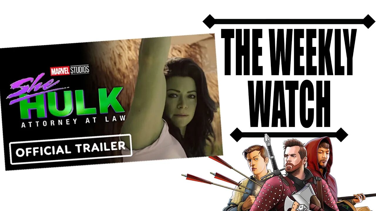 She-Hulk LIVE Trailer Breakdown | The Weekly Watch