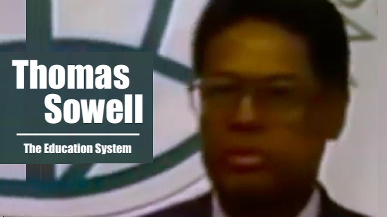Thomas Sowell || Reveals The Education System Has Been Destroyed !!