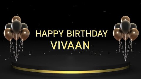 Wish you a very Happy Birthday Vivaan