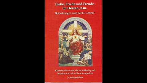 17. Tag "Liebe, Freude und Frieden im Herzen Jesu"