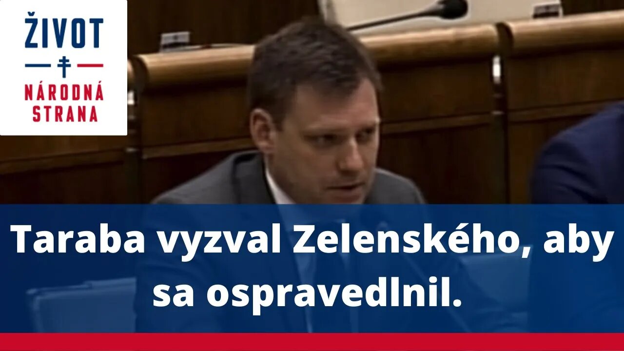 Vyzval som Zelenského, aby sa ospravedlnil.