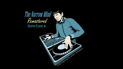 The Narrow Mind Remastered #88 Earth Wind and Fire