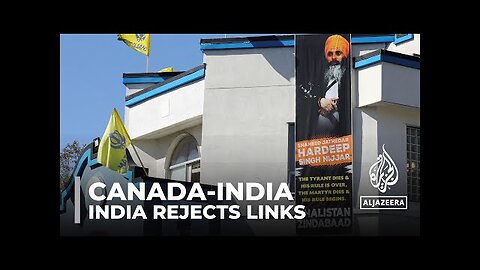 Canada-India tension: India rejects links to Sikh leader's death