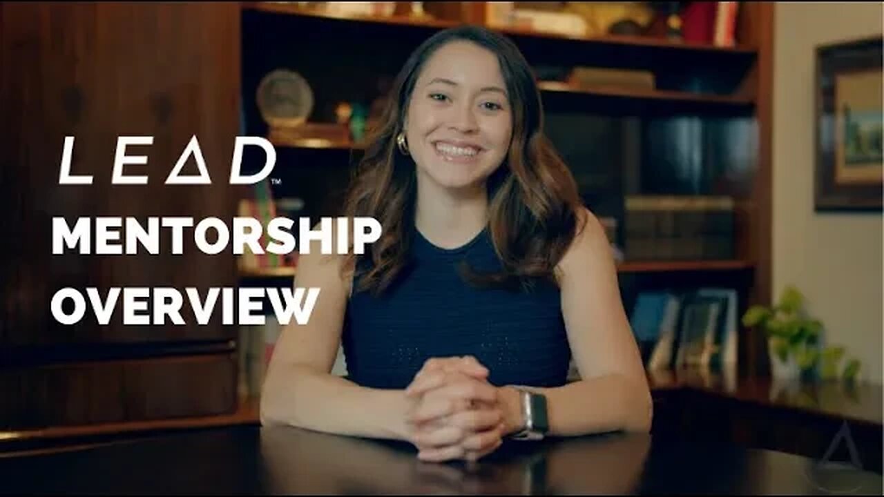 LEΔD Mentorship Overview