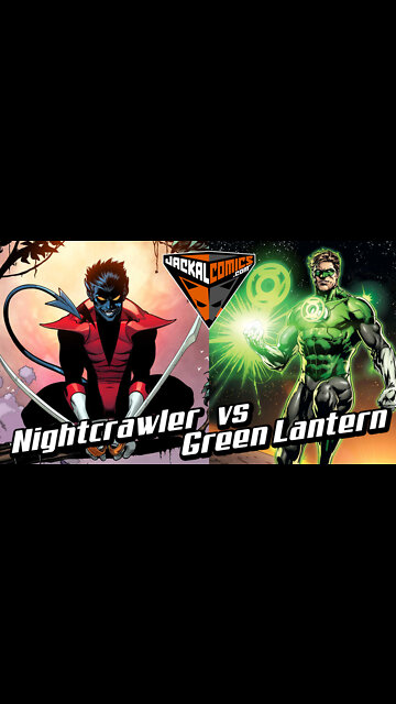 Green Lantern vs Nightcrawler - Comic Book Battles: Who Would Win In A Fight?