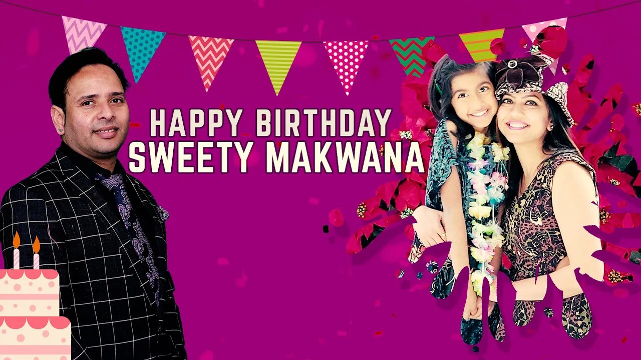 Happy Birthday Sweety Makwana Ji