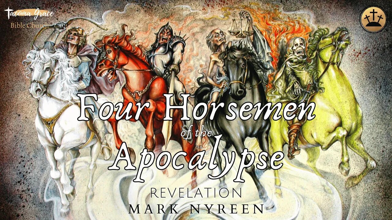 The Four Horsemen of the Apocalypse | Revelation 6:1-8