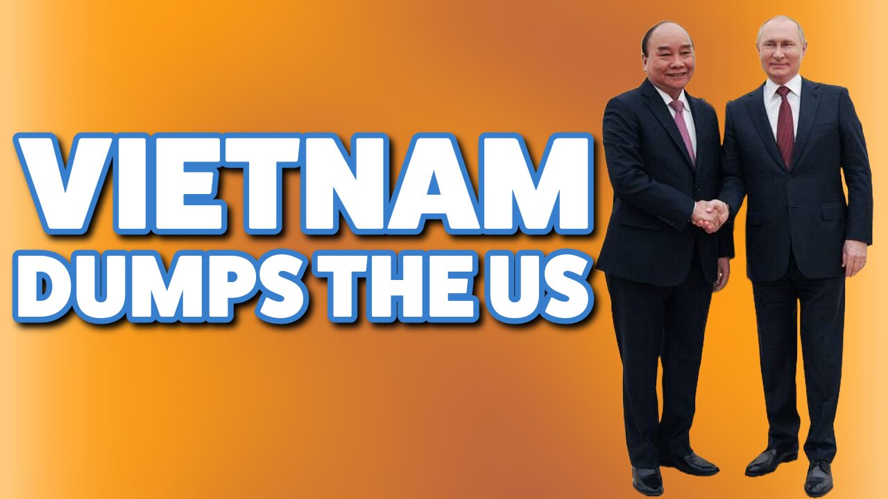 Vietnam has Chosen a SIDE