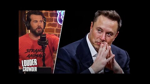 0:02 / 1:22:54 Elon Goes to War with ADL, But Is He The Real Villain? | Louder with Crowder