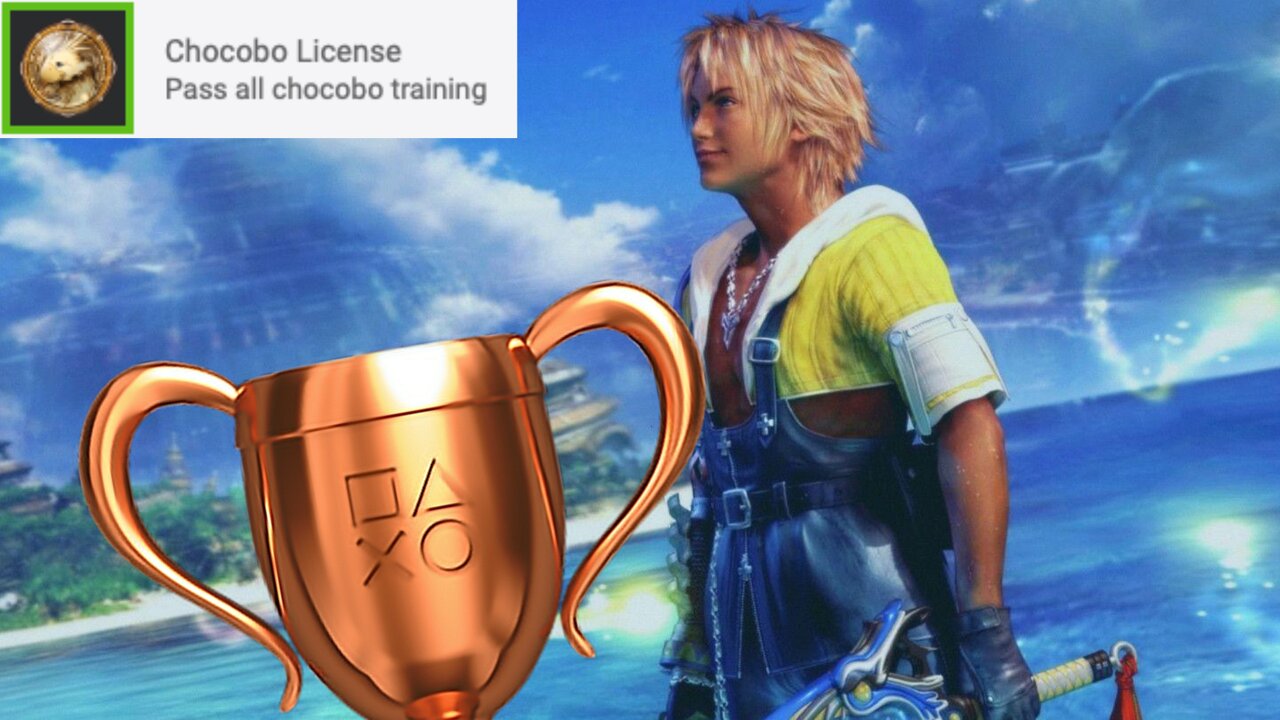 FFX HD Remaster - "Chocobo License" Bronze Trophy