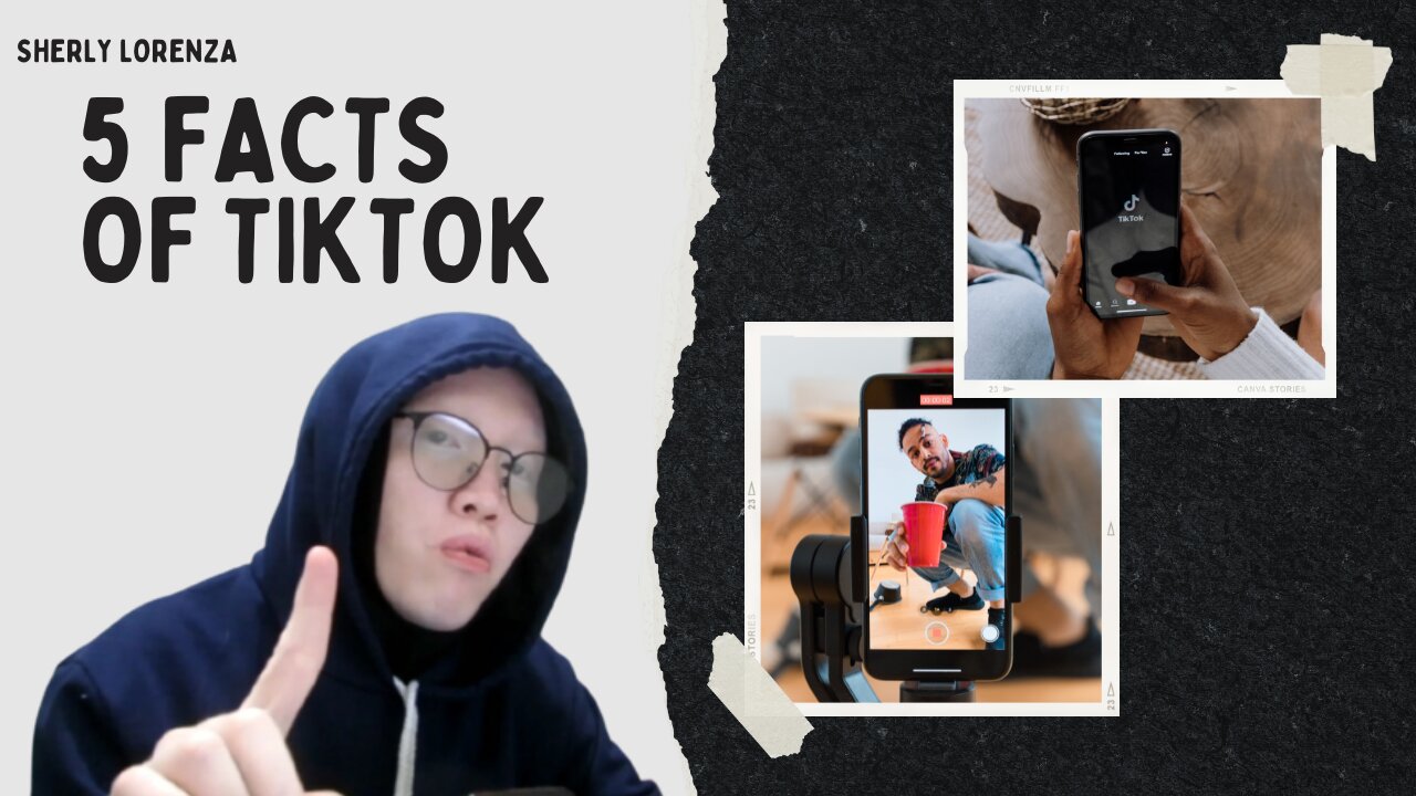 5 FACTS OF TIKTOK