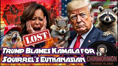 Trump Blames Kamala for Squirrel's Euthanasian (UPDATE FAKE!)