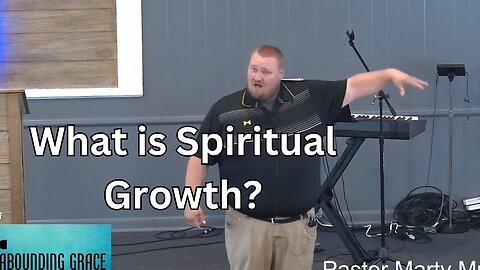 Are you growing in Christ