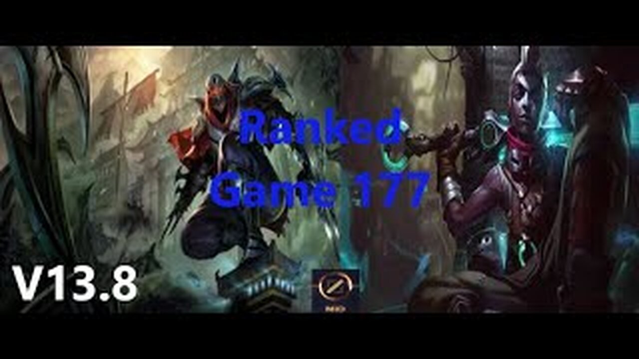 Ranked Game 177 Zed Vs Ekko Mid League Of Legends V13.8