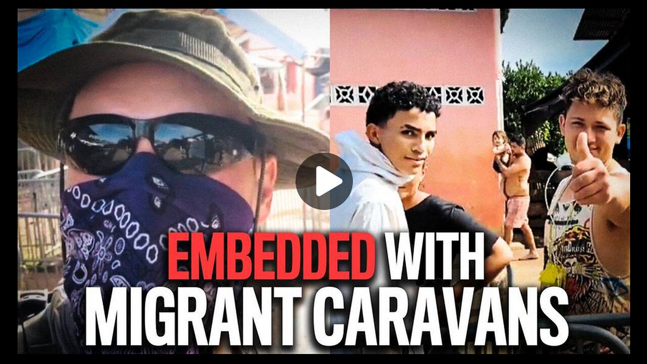 Border Reporter Embeds Himself In Migrant Community To Expose It from Inside