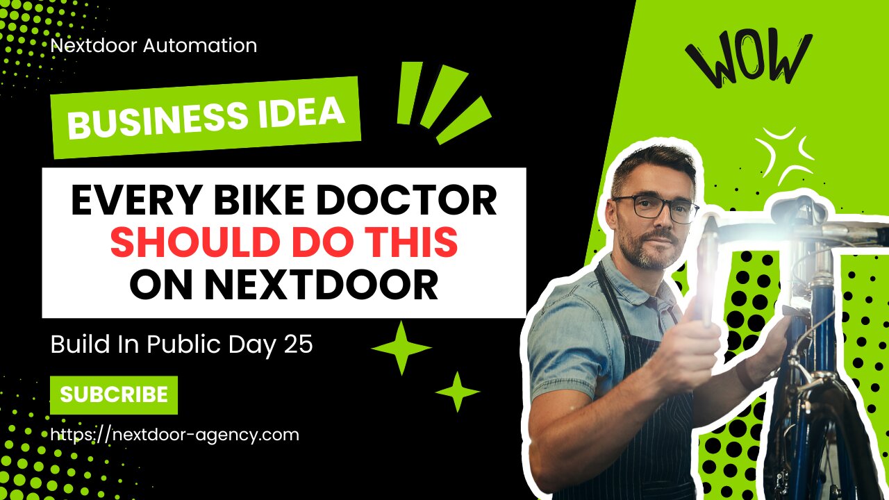 Every Bike Doctor Should Do This on Nextdoor - Build In Public Day 25